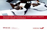 Contratación electrónica en el sector público español · 2013-10-10 · blica, con el apoyo de la empresa VORTAL, hemos decidido estudiar y divulgar el fenómeno de la licitación