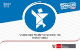 Olimpiada Nacional Escolar de Matemática · La XIII Olimpiada Nacional Escolar de Matemática 2016 - XIII ONEM 2016, es una estrategia pedagógica orientada a mejorar el interés