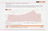 Monitor de Centro Histórico - Implan Torreón€¦ · Monitor de Centro Histórico Marzo 2018 La delimitación del Centro Histórico se basa en el Decreto de 1996 en el que se declara