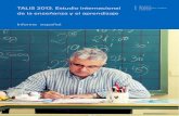 Informe español - OECD...TALIS 2013. Informe español Prólogo 6 Las opiniones de profesores y directores y las comparaciones con otros países pueden servir para diseñar políticas