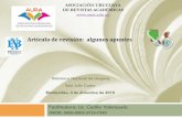 ASOCIACIÓN URUGUAYA DE REVISTAS ACADÉMICAS …aura.edu.uy/wp-content/uploads/2018/12/articulo-revision.pdf · 2018-12-17 · Tipos de revisiones 1. La revisión exhaustiva de todo