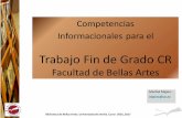 Trabajo Fin de Grado CR - Universidad de Sevilla · 2016-10-25 · Biblioteca de Bellas Artes. Universidad de Sevilla. Curso 2016_2017 Cuando nos documentamos para crear un trabajo,