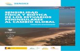 SENSIBLIDAD FÍSICA Y BIÓTICA DE LOS ESTUARIOS … · 2018-11-29 · los sistemas litorales potencialmente más productivos, pero también más vulnerables al cambio global. El proyecto