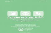Cuadernos de RSO · 2015-03-27 · organizaciones de la sociedad civil, las universidades y el Estado. Cuadernos de RSO está pensada y diseñada para aportar ideas, metodologías
