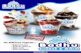 Un delicioso negocio - Badhubadhu.es/dosiers/Dosier-Sundae_Mixin.pdf Un Sundae es un riquisimo helado soft que se combina con un sirope a eleccion del cliente. Sundae?Que es un: Es