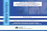 GUÍA DE PREVENCIÓN, DIAGNÓSTICO, TRATAMIENTO Y … · 2016-01-08 · 3 Guía de Prevención, Diagnóstico, Tratamiento y Vigilancia Epidemiológica del Botulismo del Lactante AUTORIDADES