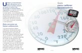 tilizar un termómetro Guía única manera segura …...5.18 Spanish Guía para calibrar termómetros U tilizar un termómetro para alimentos es la única manera segura de saber si