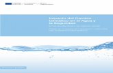 Impacto del Cambio Climático en el Agua y la Seguridad...European-Commission_7 El impacto del cambio climático sobre el ciclo hidrológico ha sido relacionado con el calentamiento