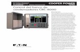 Controles del banco de condensadores CA916001ES Reemplaza a noviembre de … · 2020-03-13 · Control del banco de condensadores (CBC) ... 8 para montaje de polo con 7-Pin DIN (Potencia