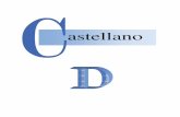 Castellano D spn-ssl-d - SIL International · de los pronombres tú y usted, y la conjugación y uso de los verbos ser y estar. • Castellano B : enseña las tres conjugaciones verbales: