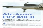  · 2014-08-05 · EV2 Mk.ll, como a numeraçäo final indica, uma evoluçäo da original Air-Arms E V 2 (Mk.l) e, esta, por sua vez, além de ser a versao de produçäo do protótipo