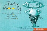 ¡Te presentamos a Juddy Moody, al · 2020-03-30 · ¡Te presentamos a Juddy Moody, al plasta de su hermano pequeño, Stink, a su mejor amigo Rocky y al pesado de Frank Pearl! ¡Menudos