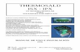 THERMOSALD ISX - IPX ISX/3ES100_MDU...más la velocidad y mejorar la calidad de la soldadura. A continuación se describen las principales características técnicas y funcionales