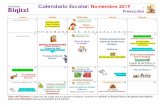 Calendario Escolar: Noviembre 2019institutobinitzi.edu.mx/.../2019/11/...Preescolar.pdfTraer Fruta o verdura acompañando su lunch. Calendario Escolar: Noviembre 2019 . Preescolar