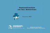 Inmunización en las Américas · 2014-05-07 · papel significativo en lograr los Objetivos de Desarrollo del Milenio de reducir la mortalidad infantil y mejorar la salud materna