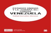 Estados Unidos y la «guerra 4G» - Cubadebatemedia.cubadebate.cu/wp-content/uploads/2019/02/Estados... · 2019-02-25 · 2 Estados Unidos y la «guerra 4G» contra Venezuela Si las