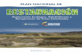PLAN NACIONAL DE...Grupo de Divulgación de Conocimiento y Cultura Ambiental Colombia. Ministerio de Ambiente y Desarrollo Sostenible Plan Nacional de Restauración: restauración
