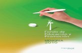 Caja Rural Particulares - Fondo de Educación y Promoción · 2020-01-13 · forma parte, a la construcción de un entorno más optimista, en el que el apoyo de nuestros socios, nues-tros