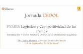: Logistica y Competitividad de las Pymes...Logística es uno de los elementos claves para mejorar la Competitividad en la Región donde las Pymes celebran sus negocios dentro de un