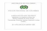 POLICIA NACIONAL DE COLOMBIA ESPECIFICACIÓN …...MEDALLA DIRECCION DE INTELIGENCIA POLICIAL “Teniente Coronel Javier Antonio Uribe Uribe” ET-PN 246 (2016-03-11) Los colores de