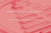 CUIDADOS PALIATIVOS EN ÁFRICA · 2016-11-22 · Cuidados paliativos en África 325 INTRODUCCIÓN En España los Cuidados Paliativos han experimentado un gran desarrollo en los últimos
