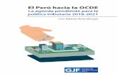 El Perú hacia la OCDE - CooperAccióncooperaccion.org.pe/wp-content/uploads/2018/09/17071-El...El Perú hacia la OCDE - La agenda pendiente para la política tributaria 2018-2021