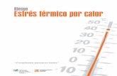 © Instituto Riojano de Salud Laboral · es decir mantenemos nuestra temperatura central en torno a los 37ºC, de tal forma que el cuerpo es capaz de enfriarse por sí mismo cuando
