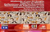 Midiendo el uso de drogasppd.cide.edu/documents/302668/0/Midiendo el uso de drogas...Para citar el presente trabajo: Labate, Beatriz C. & Ruiz Flores López, Pamela (2015). Midiendo