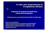 II Taller sobre Regionalización de Precipitaciones …...II Taller sobre Regionalización de Precipitaciones Máximas Propuesta de tormenta de diseño para el área del Gran Rosario.