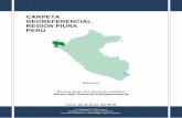 CARPETA GEOREFERENCIAL REGIÓN PIURA PERÚ · 2016-07-13 · Carpeta Estadística Georeferencial del departamento de Piura, que tiene como propósito facilitar a los señores congresistas