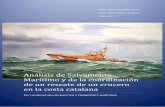 Análisis de Salvamento Marítimo y de la coordinación de un …upcommons.upc.edu/bitstream/handle/2099.1/22228/PFC... · 2020-02-12 · PFC de Licenciatura en Náutica y Transporte