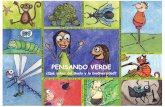 PENSANDO VERDE - ecuador.vvob.org · ¿Cómo arborizar tu escuela y tu barrio? ¿Cómo elaborar un herbario en tu escuela? ... lo largo y ancho del mundo personas como tú están