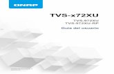 Guía del usuario del TVS-x72XU · Equipado con un procesador Intel ® Core™ i3-8100, el TVS-x72XU es un NAS de clase empresarial. La serie admite diferentes configuraciones de