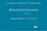 Memoria 2013 Servicio Consultas 2ª opinión jurídico-económica · 2014-07-01 · cuestionario de satisfacción por especialidades a todos nuestros clientes y consultores. ... El
