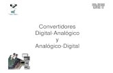 Convertidores Digital-Analógico Analógico-Digital · 2020-03-09 · 28 La rampa será: el tiempo en alcanzar Vi: Conversión Analógica-Digital Convertidor Analógico-Digital con