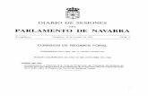 DEL PARLAMENTO DE NAVARRA ... voces, del Presidente del Gobierno de Navarra para que in orme sobre el