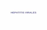 HEPATITIS VIRALESold.fmed.uba.ar/depto/microbiologia/catedra2/9_hepatitis...respuesta inmune que dificulta la persistencia de HBV y conduce a la eliminación de HBV y HDV. - Son más