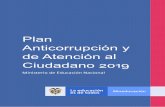 Plan Anticorrupción y de Atención al Ciudadano 2019 · 2019-02-01 · 3 9 DIAGRAMA 1: COMPONENTES DEL PLAN ANTICORRUPCIÓN Y DE ATENCIÓN AL CIUDADANO FUENTE: ESTRATEGIAS PARA LA