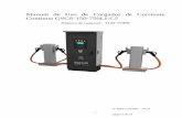 Manual de Uso de Cargador de Corriente Continua GSCS-150 ...€¦ · El cargador es aplicable para batería de ion de litio, proporciona salida de energía no mayor ... Figura 1-1