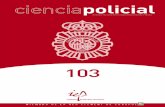 Revista Técnica del Cuerpo Nacional de Policía · 2011-11-02 · la identidad policial, en función de los diferentes modelos que analiza. Tratando de huir del au-tomatismo del