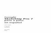 Google SketchUp Pro 7 paso a paso en español...disponibilidad de varias bibliotecas gratuitamente, por el sitio Galería 3D. El libro Google SketchUp Pro 7 paso a paso tiene por objeto