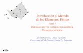 Introducción al Método de los Elementos Finitos...2. Solución usando elementos infinitos, en los que un mapeo particular, permite transformar elementos semi-infinitos a los elementos