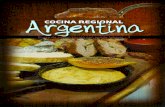 AQPM2013aquirevista.com.ar/.../cocinaregional/cocinaregional3.pdf · 2018-02-05 · El asado forma parte del folclore ar-gentino; cualquier actividad resulta una buena excusa para