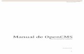 ManualdeOpenCMSdepartamentos.uva.es/anatomiaRadiologia/_documentos/... · 2014-10-09 · ! 5! Manual de OpenCMS Servicio Web STIC ! Incluso,aunquetodoslosnavegadoresleeneinterpretanHTMLnotodoslo