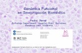 Genómica Funcional en Investigación Biomédicadiposit.ub.edu/dspace/bitstream/2445/96357/1/Seminari2_PJares.pdfGenómica Funcional en Investigación Biomédica Pedro Jares Pathology