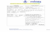  · Web viewSe condena a la parte demandada Ayuntamiento de Mérida a reconocer a la C. GRISEL DE FÁTIMA SOSA ARCEO y al menor KEVIN MANUEL CHAN SOSA, como legítimos beneficiarios