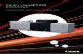 Canon imagePRESS C10000VP · Unidad láser R-VCSEL: imágenes de gran calidad y resolución La unidad láser R-VCSEL ofrece una resolución de 2.400 ppp, lo que garantiza la más