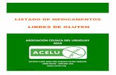 LIBRES DE GLUTEN - ACELUacelu.org/wp-content/uploads/2016/02/Listado-medicamentos-Febrer… · Xedenol Flex CB Xedenol Flex Xedenol B12 Xedenol B12 inyectable Xedenol CB 50 Xedenol