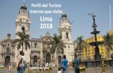 Encuesta Trimestral de Turismo Interno Lima 2018 …...Encuesta Trimestral de Turismo Interno –Lima 2018 Transporte Motivo de visita Grupo de viaje Modalidad de viaje 1% 78% 20%