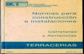 ...SECRETARIA // / DE COMUNICACIONES 1984 Y TRANSPORTES Normas para construcción e instalaciones Car ret eras y Aeropistas TERRACE-RIAS 3.01.01